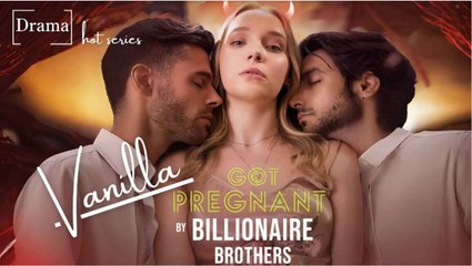 Got Pregnant by Billionaire Brothers FULLMOVIE 2026 #ENGLISHSUB