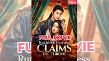 Ruthless Heiress Claims the Throne FULLMOVIE 2026 #ENGLISHSUB Dailymotion