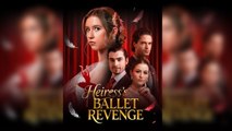 Heiress's Ballet Revenge FULLMOVIE 2026 #ENGSUB