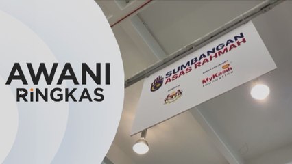 AWANI Ringkas: Bantuan SARA diteruskan