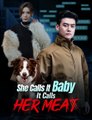 She Calls It Baby, It Calls Her Meat Full Movie