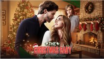 The Christmas Baby That Brought Us Home FULLMOVIE 2026 #englishsub