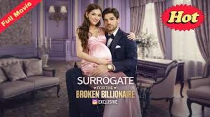 💥Surrogate for the Broken Billionaire_HOT MOVIE 2026