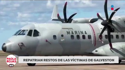 Marina repatriará restos de mexicanos fallecidos en Galveston | DPC con Paola Rojas