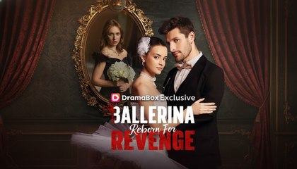 Ballerina Reborn For Revenge - FULL EP ✅Dailymotion