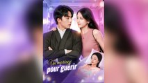 Un mariage pour guérir(Doublé)