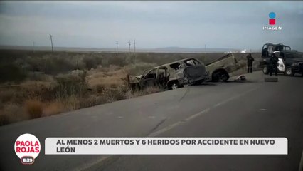 Accidente en Nuevo León deja 6 personas lesionadas | DPC con Paola Rojas