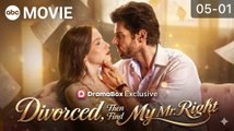 🔥[Hot 2026]Divorced, Then Find My Mr. Right