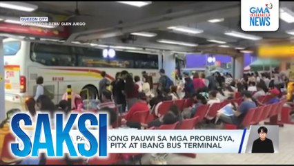 Mga pasaherong pauwi sa mga probinsya, dagsa na sa PITX at ibang bus terminal | Saksi