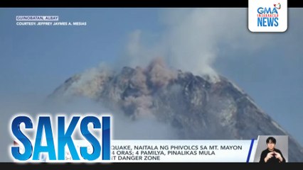 2 volcanic earthquake, naitala ng PHIVOLCS sa Mt. Mayon sa nakalipas na 24 oras; 4 pamilya, pinalikas mula sa 6-km permanent danger zone | Saksi
