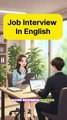 Job Interview in English | Common Questions & Answers for Beginners