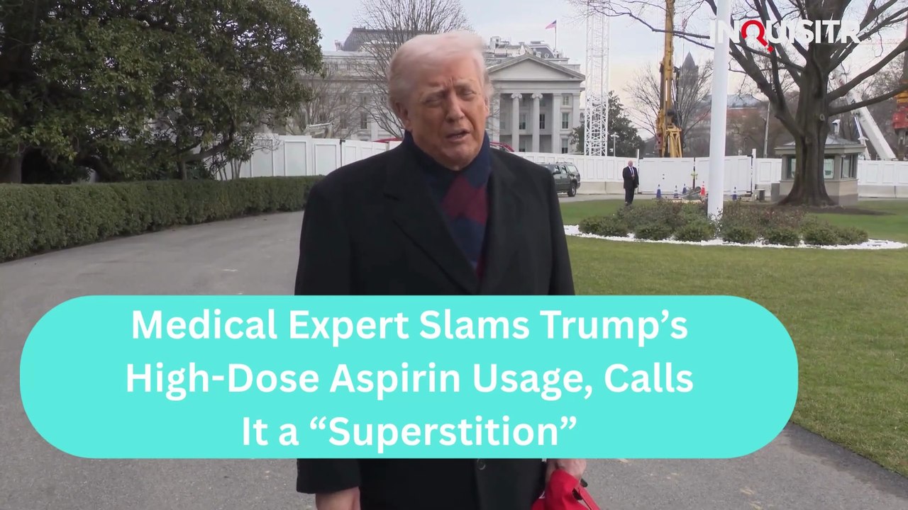 Medical Expert Slams Trump’s High-Dose Aspirin Usage, Calls It a “Superstition”
