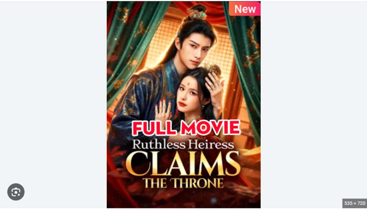 Ruthless Heiress Claims the Throne Drama Movies English Sub