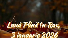 Lună Plină în Rac pe 3 ianuarie 2026