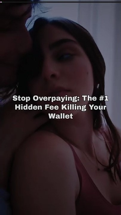 5 Hidden Fees Costing You $500 Yearly