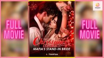 New The Christmas Contract: Mafia’S Stand-In Bride Flareflow Drama Hub