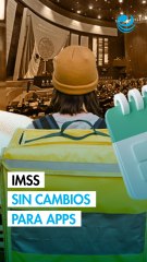 IMSS mantendrá reglas vigentes para trabajadores de apps hasta reforma