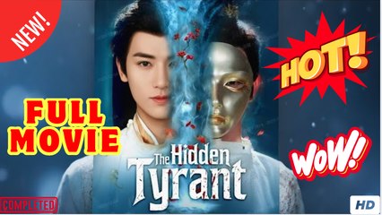 The Hidden Tyrant - FULL |  Reelshort EngSub
