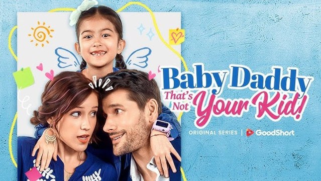 Baby Daddy That's Not Your Kid #Fullmovie