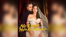 [ Hot 2025🔥] No Escape From The Mafia King's Embrace#FULL#FULL EP