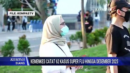 Waspada Super Flu! Kemenkes Catat 62 Kasus di 8 Provinsi hingga Akhir Desember 2025