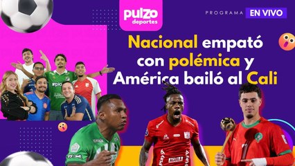 Nueva polémica con arbitraje en el FPC, América ganó clásico y Marruecos campeón sub-20