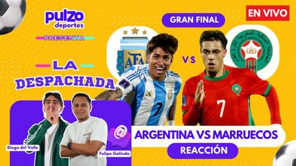 EN VIVO: Reacción a la final Argentina vs. Marruecos -  Mundial Sub20