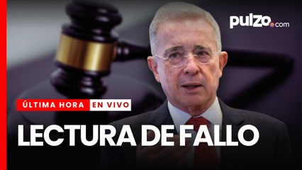 #ENVIVO | Caso Álvaro Uribe es definido por Tribunal de Bogotá en sentencia de segunda instancia