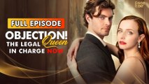 Objection! The Legal Queen In Charge Now (2026) 🍿 #englishsub #fullmovie