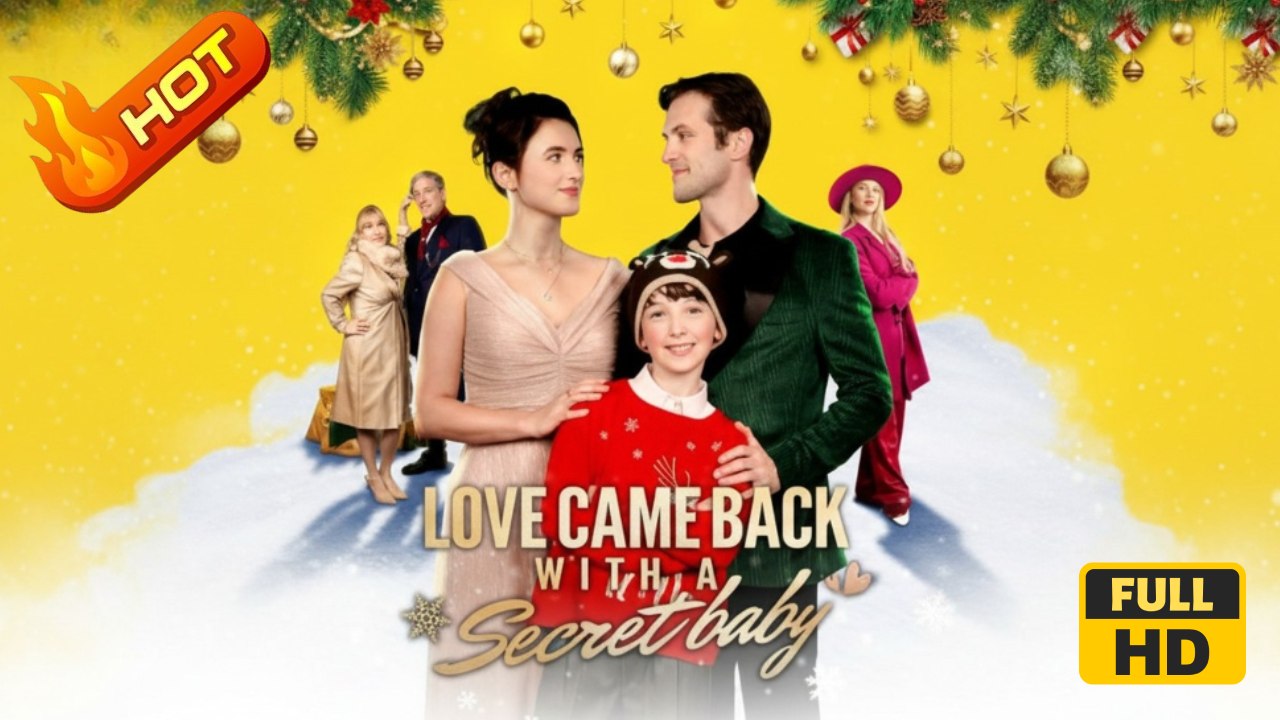 Love Came Back With a Secret Baby | Full Movie HD - SweetRomance Family Baby Drama ShortFilms Romantic