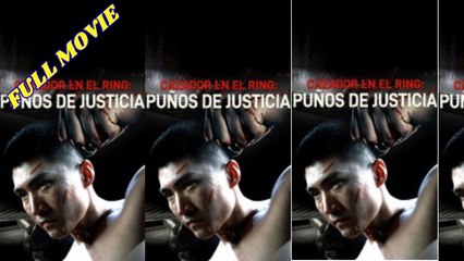 Cazador en el ring Puños de justicia en Español