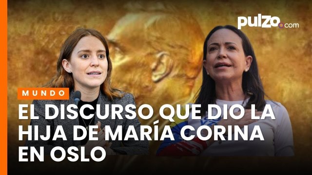 Hija de María Corina Machado recibe el Nobel de la Paz 2025 en su nombre: lo que pasó en Oslo
