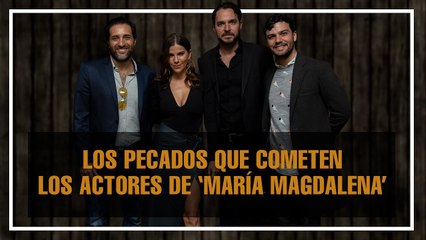 Actores de 'María Magdalena' confesaron cuándo fue la última vez que los 'crucificaron'