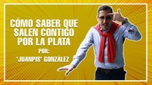 Los 'tips' de 'Juanpis González' para saber si alguien esta saliendo contigo por la plata
