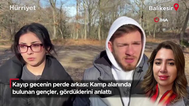 Elif Kumal'ı arama çalışmaları sürüyor: Kamp alanında bulunan gençler gördüklerini anlattı