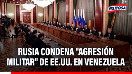 Rusia condena "agresión militar" de EE.UU. en Venezuela y solicita evitar mayor escalada