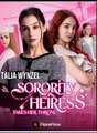 SORORITY HEIRESS TAKES HER THRONE - Drama FULL MOVIES ENGLISH SUB