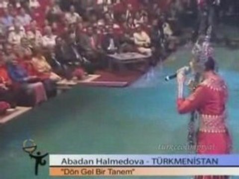 2.ŞARKI Dön gel birtanem Türkmenistan