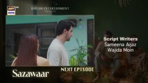 Sazawaar Episode 10 | Teaser | 3 Jan 2025 |  Khaqan Shahnawaz  | Alishba Khan | ARY Digital Drama l DraMee