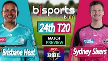 BBL 2025-26 | Brisbane Heat vs Sydney Sixers 24th T20 Match Preview |