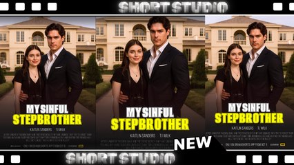[TOP MOVIE] My Sinful Stepbrother #dramashort #Shortstudio