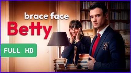 [Hot 2025????] Brace Face Betty My Drama ???? Englishsub