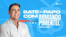 ARMANDO PIMENTEL - BATE-PAPO PBPE #03