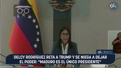 Delcy Rodríguez reta a Trump y se niega a dejar el poder: "Maduro es el único presidente"