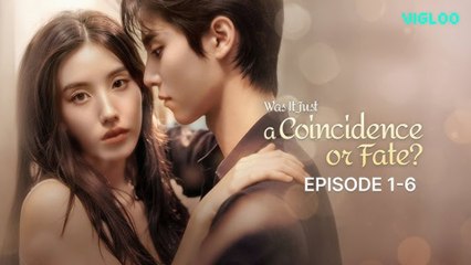 Was It Just A Coincidence Or Fate Chinese Drama