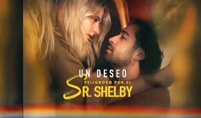Un Deseo Peligroso por el Sr. Shelby