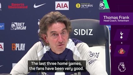 Frank claims Spurs fans are behind the team despite 'boring Tottenham' jibe