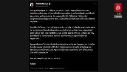 AMLO condena arresto de Nicolás Maduro y califica acción de Estados Unidos como tiranía mundial