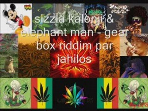 Sizzla kalonji & elephant man gear box riddim par jahilos