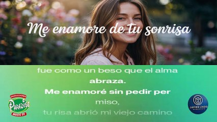 ME ENAMORE DE TU SONRISA AUTOR JAVIER LINDO M.